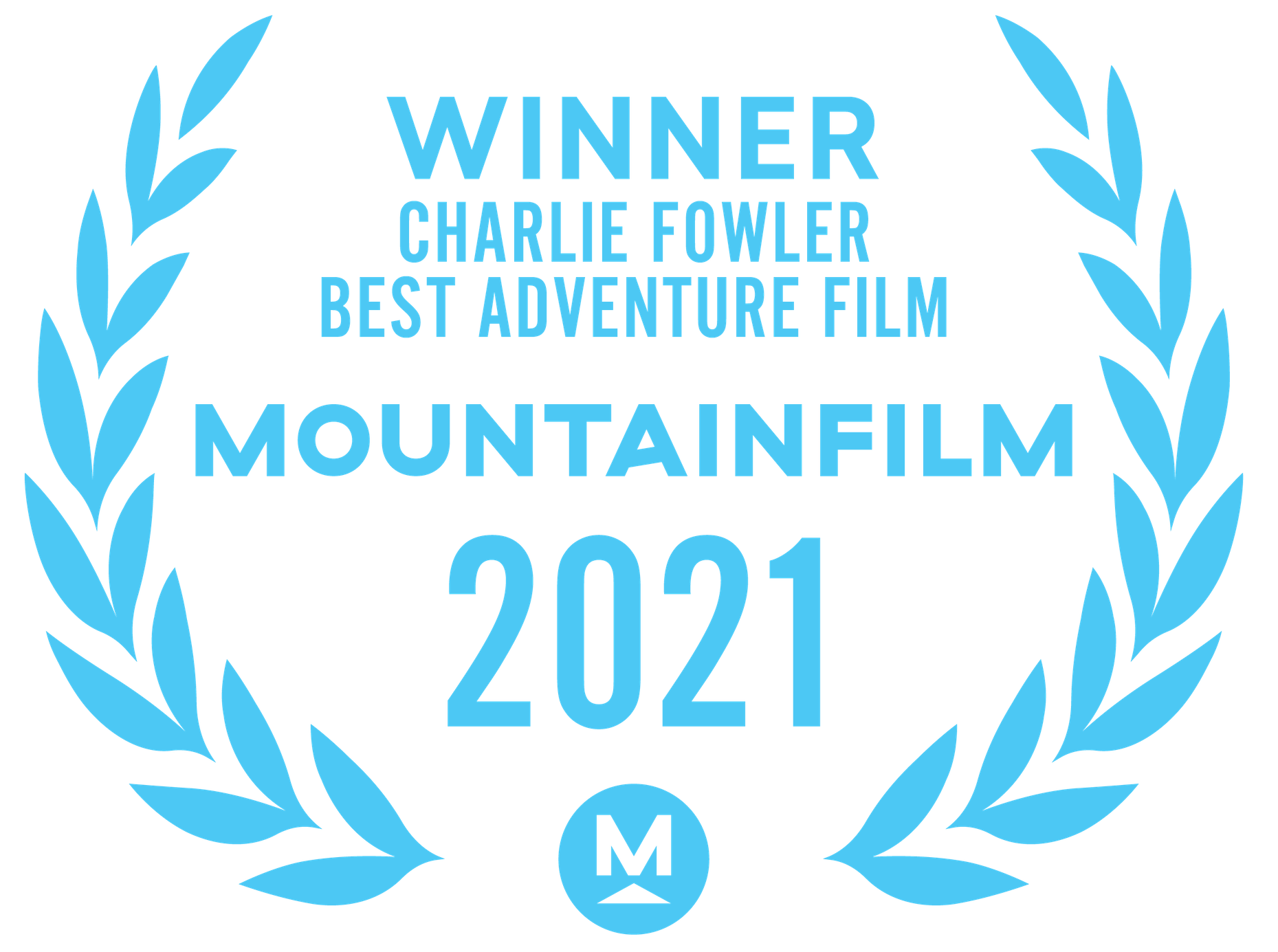WINNER Charlie Fowler Best Adventure Film Mountain Film 2021